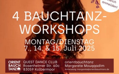 Bauchtanz-Workshops am 7., 14. & 15. Juli 2025